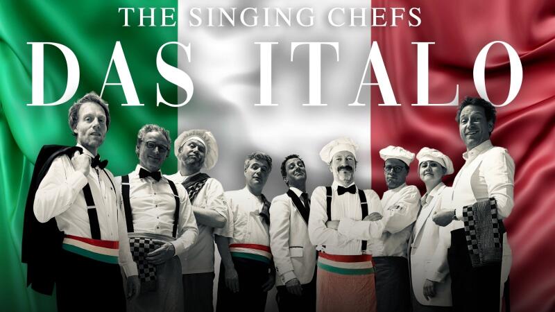 Das Italo - The Singing Chefs.