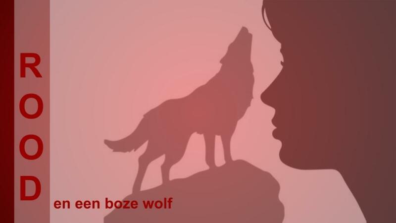 ROOD! en een boze wolf