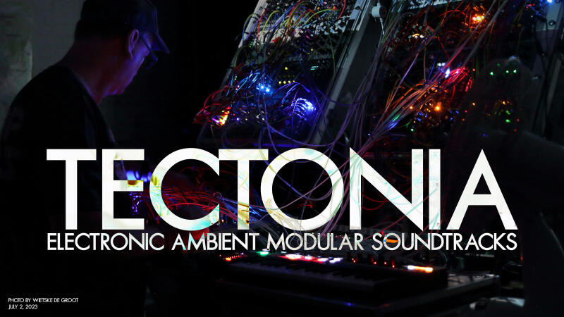 Tectonia - Electronic Ambient Modular Soundtracks