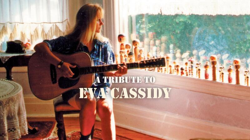 A tribute to Eva Cassidy