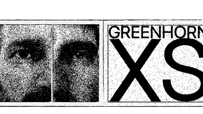 GreenhornXS met special guest (speciale gast)