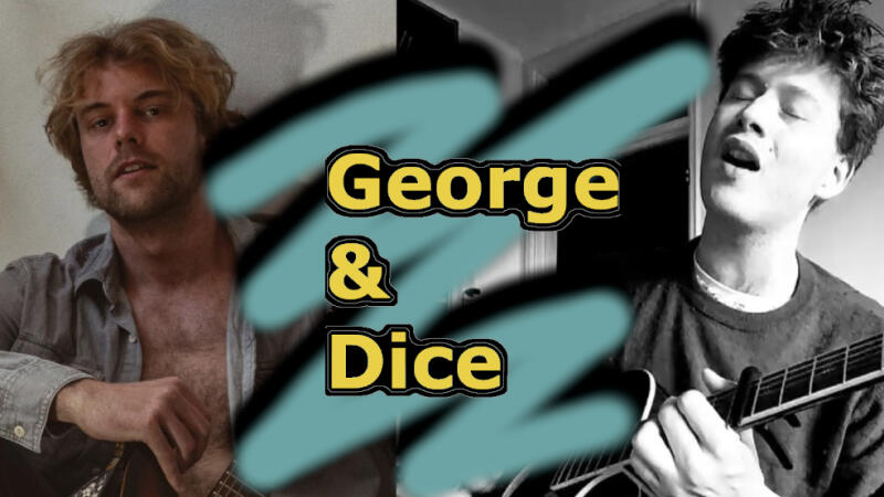 George & Dice