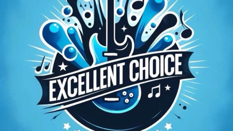 Excellent Choice