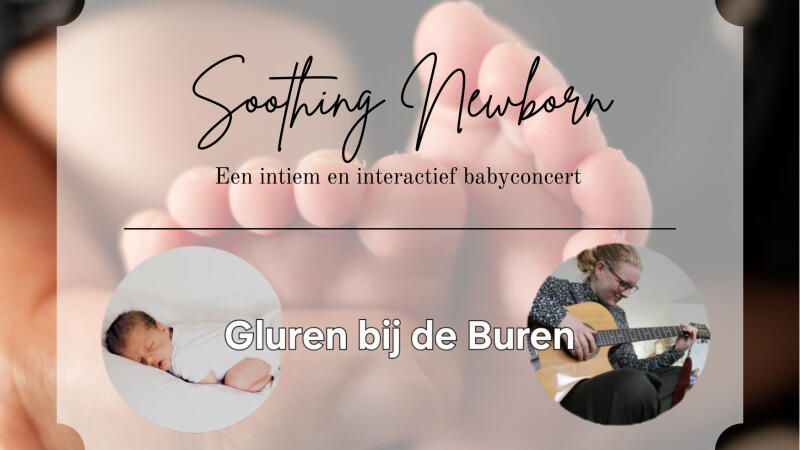 Soothing Newborn babyconcert